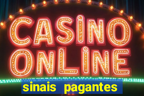 sinais pagantes fortune tiger